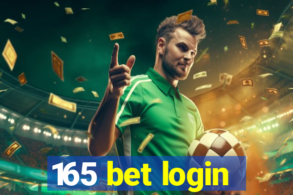 165 bet login